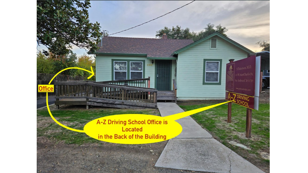 A-Z Driving School LLC - 595 W Saint Charles St Suite B, San Andreas, CA, 95249