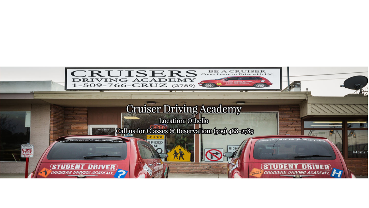 Cruisers Driving Academy - 716 E Main St, Othello, WA 99344, USA